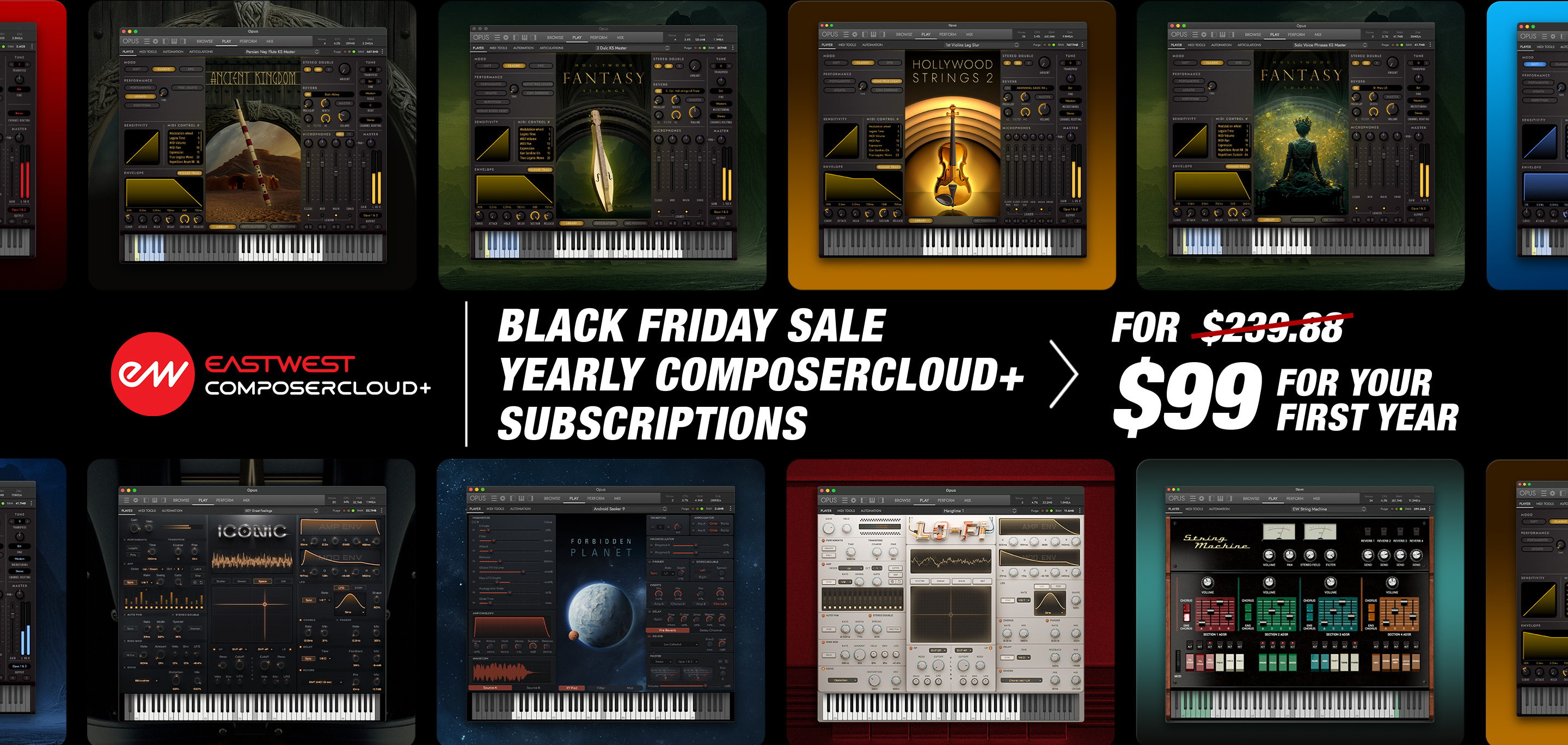 EastWest Black Friday - ComposerCloud+ Yearly Subscription for only $99