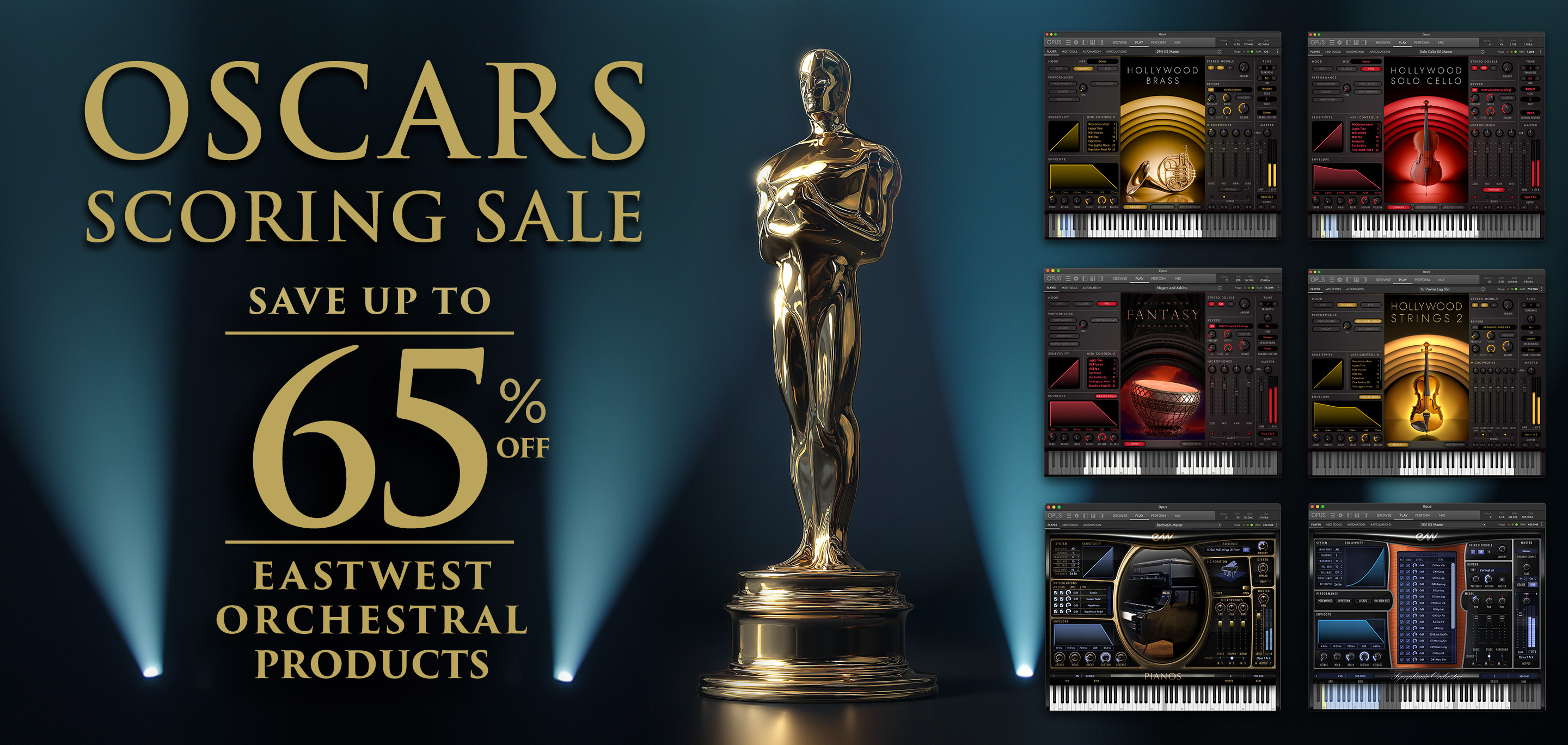 Oscars Soring Sale - Save up to 65% Off EastWest Orchestral Products