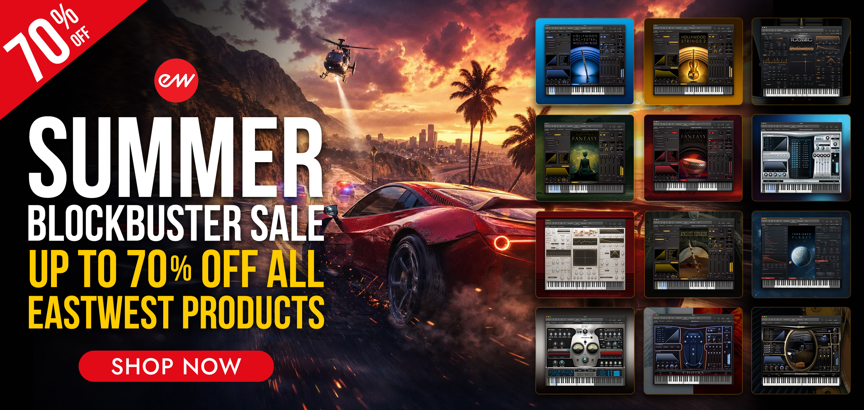 EastWest Summer Block Buster Sale - Week 7