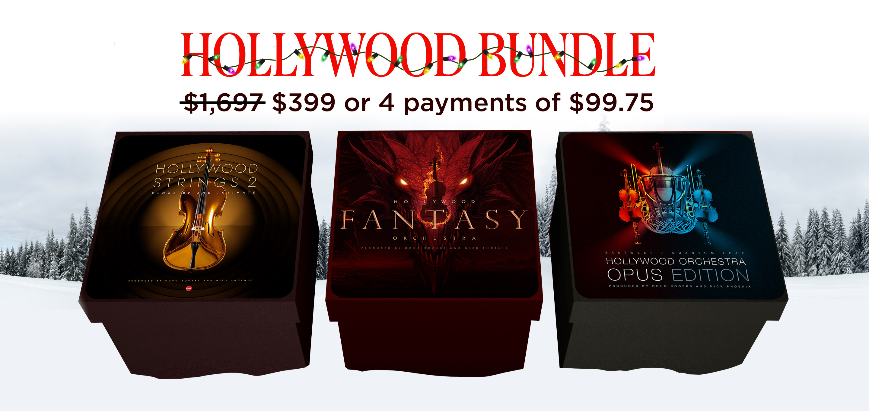EastWest Holiday Bundles - Hollywood Bundle for only $399