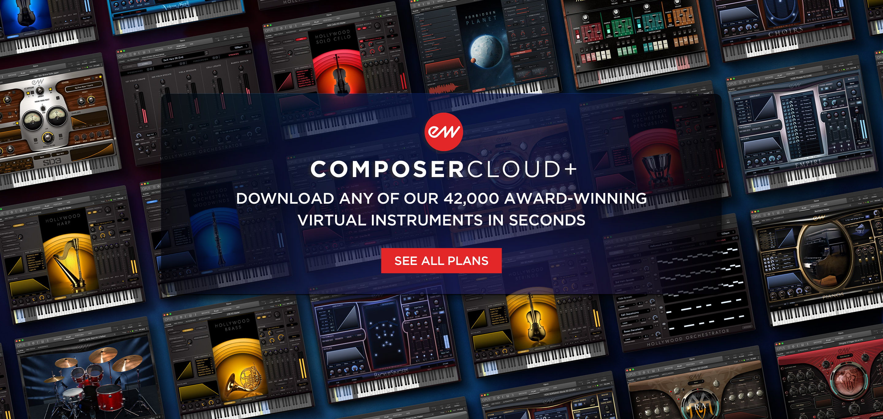 EastWest ComposerCloud+ Download any of our award-winning virtual instruments in seconds